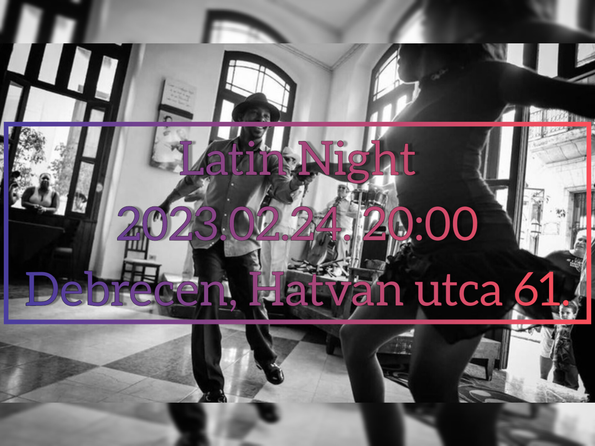 Latin Night - Debrecen