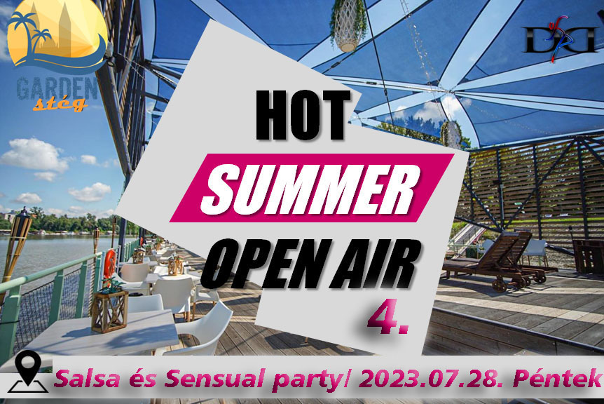 4. Hot Summer Open Air Salsa és Sensual party - Szeged