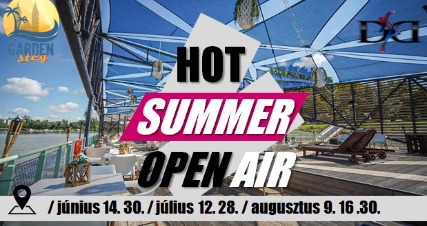 Hot Summer OpenAir Party - Szeged